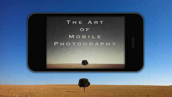 искусство мобильной фотографии